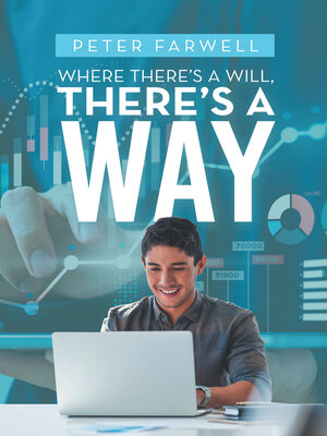 cover image of Where There's a Will, There's a Way
